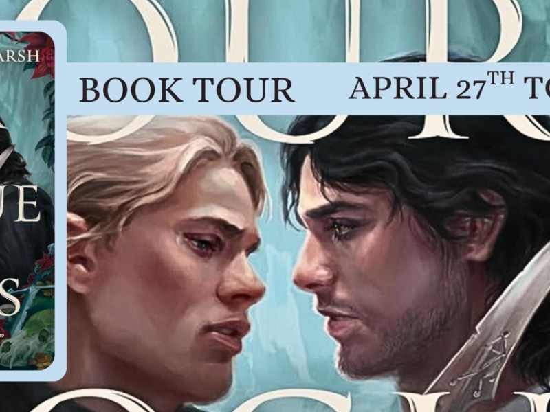 TOUR SCHEDULE: Our Rogue Fates by Sarah Glenn&nbsp;Marsh