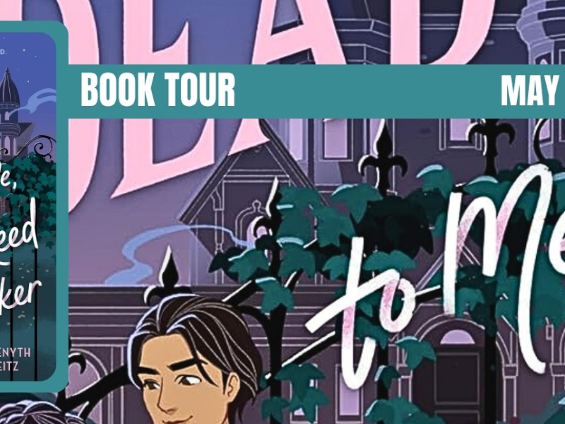 TOUR SIGN-UP: You’re Dead to Me, Reed Walker by Gwenyth&nbsp;Reitz